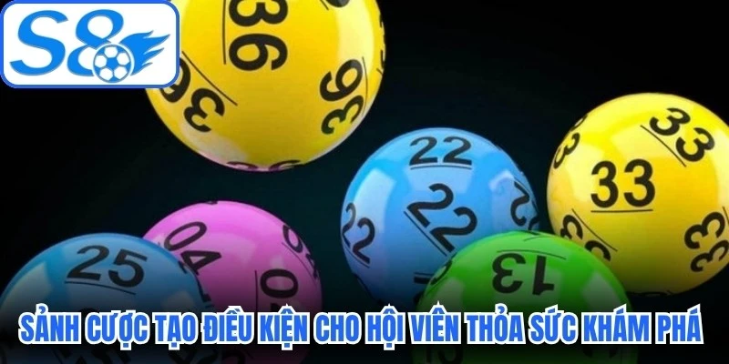 Sảnh cược tạo điều kiện cho hội viên thỏa sức khám phá con số
